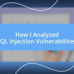 How I Analyzed SQL Injection Vulnerabilities