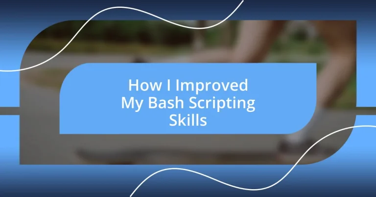 How I Improved My Bash Scripting Skills