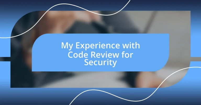 My Experience with Code Review for Security