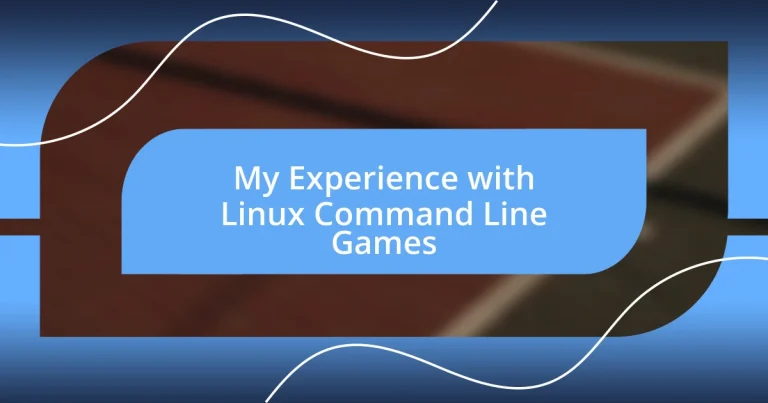 My Experience with Linux Command Line Games