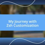 My Journey with Zsh Customization